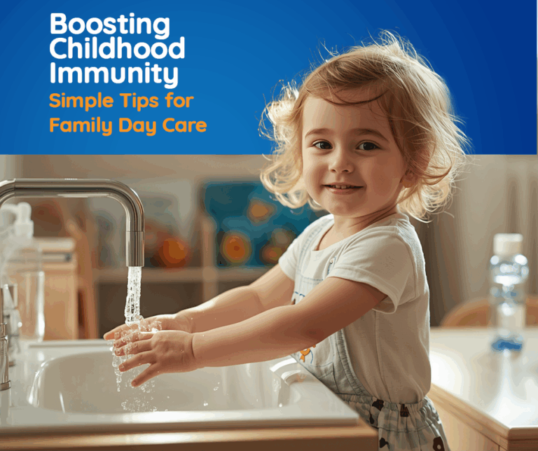 Boosting Childhood Immunity: Simple Tips for Family Day Care Blog Image